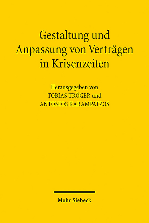 Gestaltung und Anpassung von Verträgen in Krisenzeiten - 