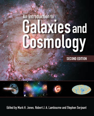 An Introduction to Galaxies and Cosmology - 