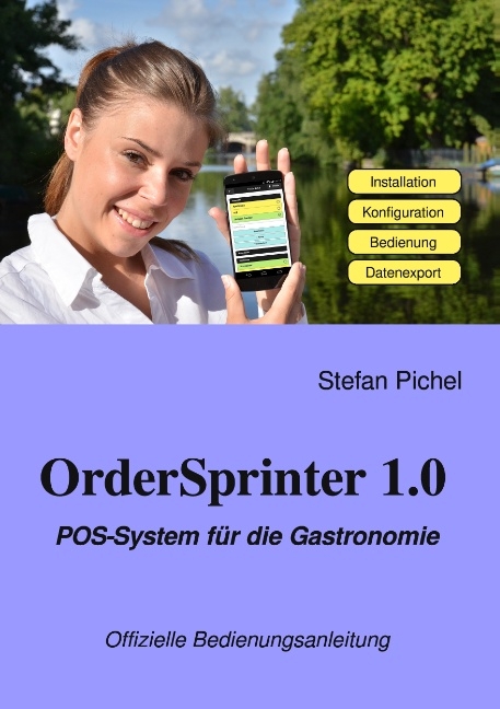 OrderSprinter 1.0 - POS-System für die Gastronomie - Stefan Pichel