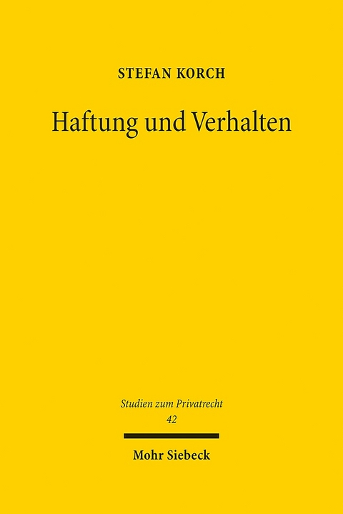 Haftung und Verhalten - Stefan Korch