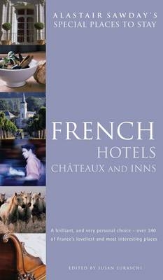 French Hotels, Chateaux and Inns - 