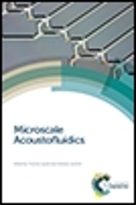 Microscale Acoustofluidics - 