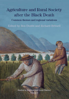 Agriculture and Rural Society After the Black Death - 