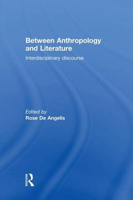 Between Anthropology and Literature - 