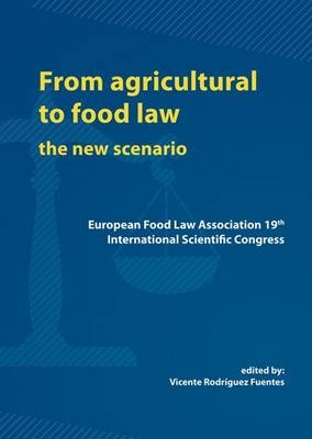 From agricultural to food law - 