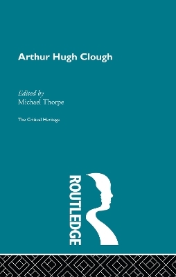 Arthur Hugh Clough - 