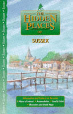 The Hidden Places of Sussex - Barbara Vesey