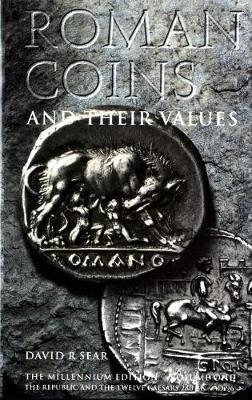 Roman Coins and Their Values Volume 1 - David R. Sear