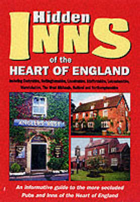 The Hidden Inns of the Heart of England - Barbara Vesey