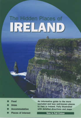 The Hidden Places of Ireland - David Gerrad