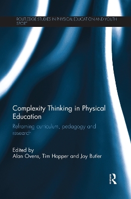 Complexity Thinking in Physical Education - 