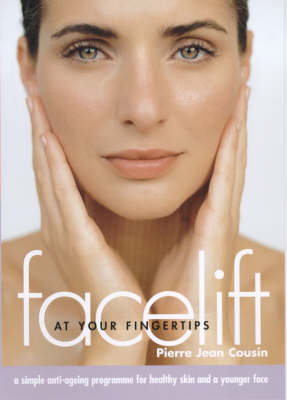 Facelift at Your Fingertips - Pierre-Jean Cousin