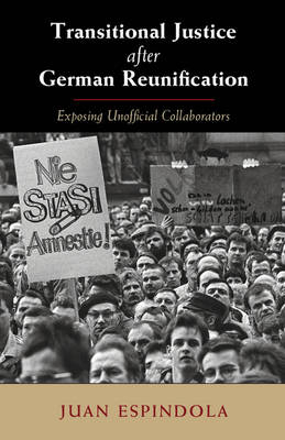 Transitional Justice after German Reunification - Juan Espindola