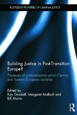 Building Justice in Post-Transition Europe? - 