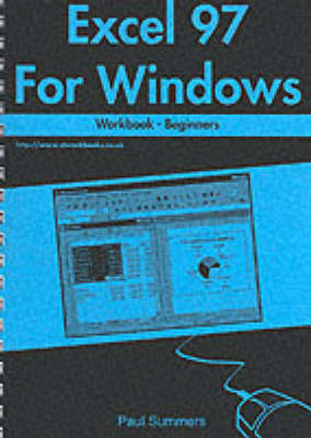 Excel 97 for Windows Workbook - Paul Summers