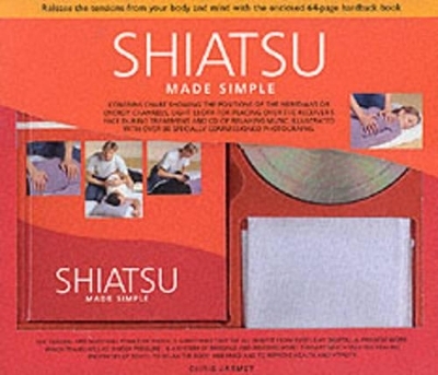 Shiatsu Made Simple - Chris Jarmey