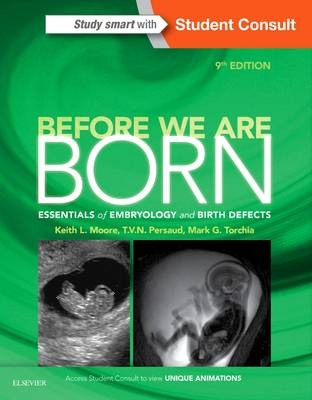 Before We Are Born - Keith L. Moore, T. V. N. Persaud, Mark G. Torchia