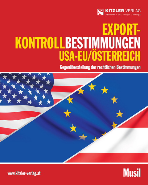 Exportkontrollbestimmungen USA - EU/Österreich - Angelika Musil