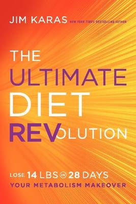 The Ultimate Diet REVolution - Jim Karas