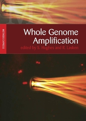 Whole Genome Amplification - 