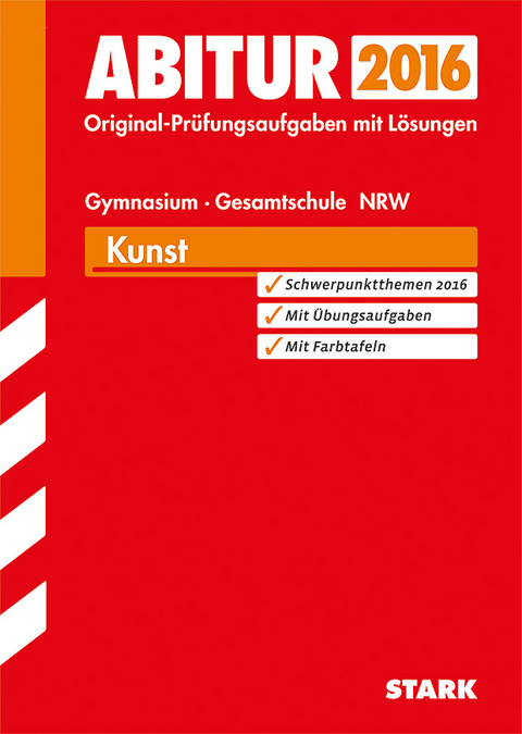 Abiturprüfung Nordrhein-Westfalen - Kunst GK/LK - Katja Heckes, Christiane Seger, Gerlind Wilkes, Güdny Schneider-Mombaur, Anke Grams