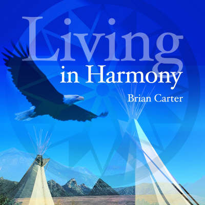 Living in Harmony - Brian Carter