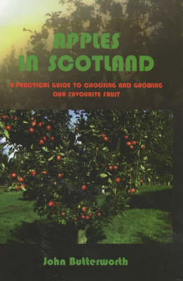 Apples in Scotland - John Butterworth