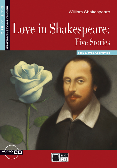 Love in Shakespeare: Five Stories - Buch mit Audio-CD und Web Activities - William Shakespeare