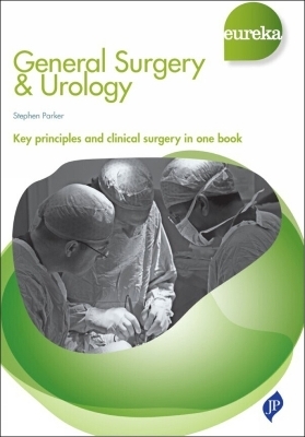 Eureka: General Surgery & Urology - Stephen Parker