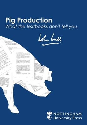 Pig Production - John Gadd