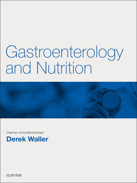 Gastroenterology and Nutrition E-Book - 