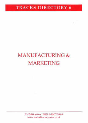 Manufacturing and Marketing - N. P. James, J. Barber, S. James