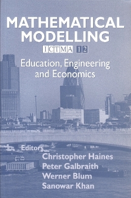 Mathematical Modelling - C Haines, P Galbraith, W Blum, S Khan