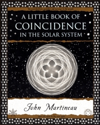 A Little Book of Coincidence in the Solar System - John Martineau