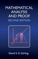 Mathematical Analysis and Proof - David S G Stirling