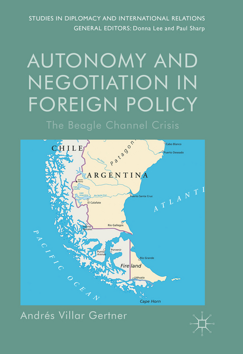 Autonomy and Negotiation in Foreign Policy - Andrés Villar Gertner