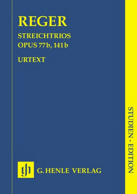 Max Reger - Streichtrios a-moll op. 77b und d-moll op. 141b - 