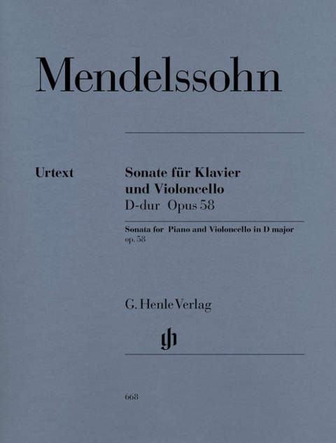 Felix Mendelssohn Bartholdy - Violoncellosonate D-dur op. 58 - 