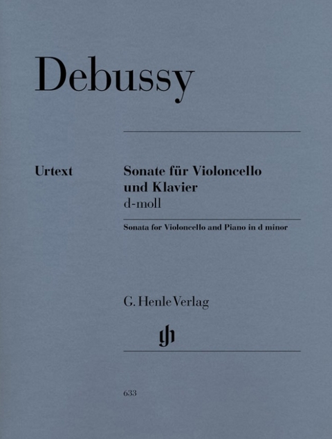 Claude Debussy - Violoncellosonate d-moll - 