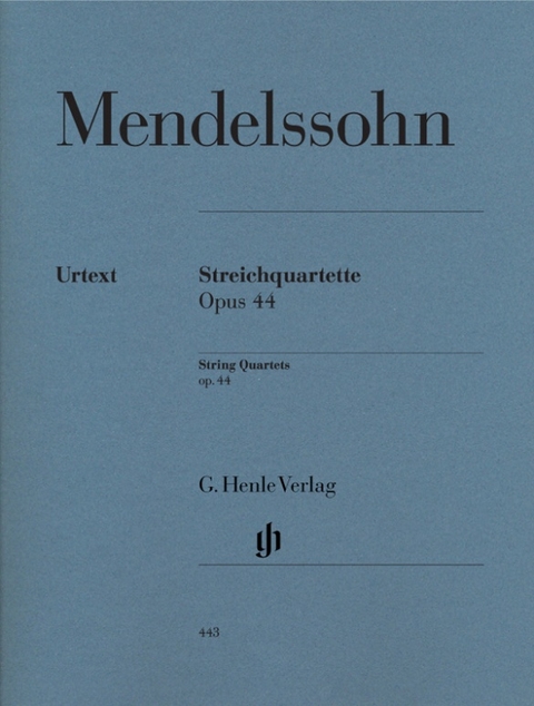 Felix Mendelssohn Bartholdy - Streichquartette op. 44 - 