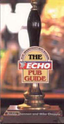 The "Liverpool Echo" Pub Guide - Mike Chapple, Paddy Shennan, P. Sheenan