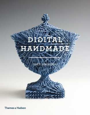 Digital Handmade - Lucy Johnston