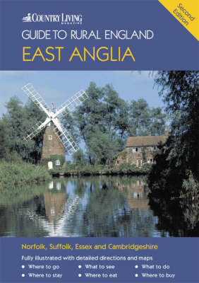 The "Country Living" Guide to Rural England - Barbara Vesey