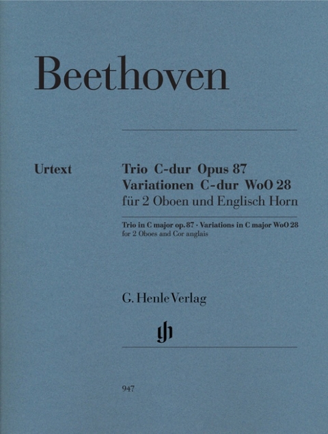 Ludwig van Beethoven - Trio C-dur op. 87 · Variationen C-dur WoO 28 für 2 Oboen und Englisch Horn - 