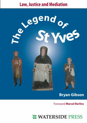 The Legend of St. Yves - Bryan Gibson