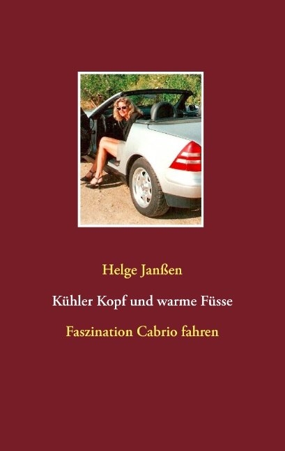 Kühler Kopf und warme Füsse - Helge Janßen