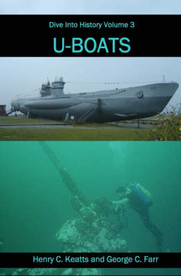 U-boats - Henry C. Keatts, George C. Farr