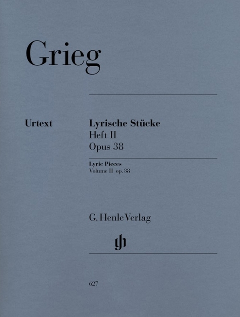 Edvard Grieg - Lyrische Stücke Heft II, op. 38 - 