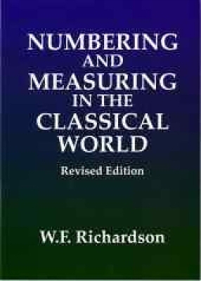 Numbering and Measuring in the Classical World - William Richardson