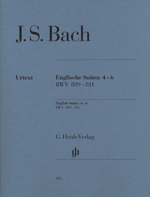 Johann Sebastian Bach - Englische Suiten 4-6, BWV 809-811 - 